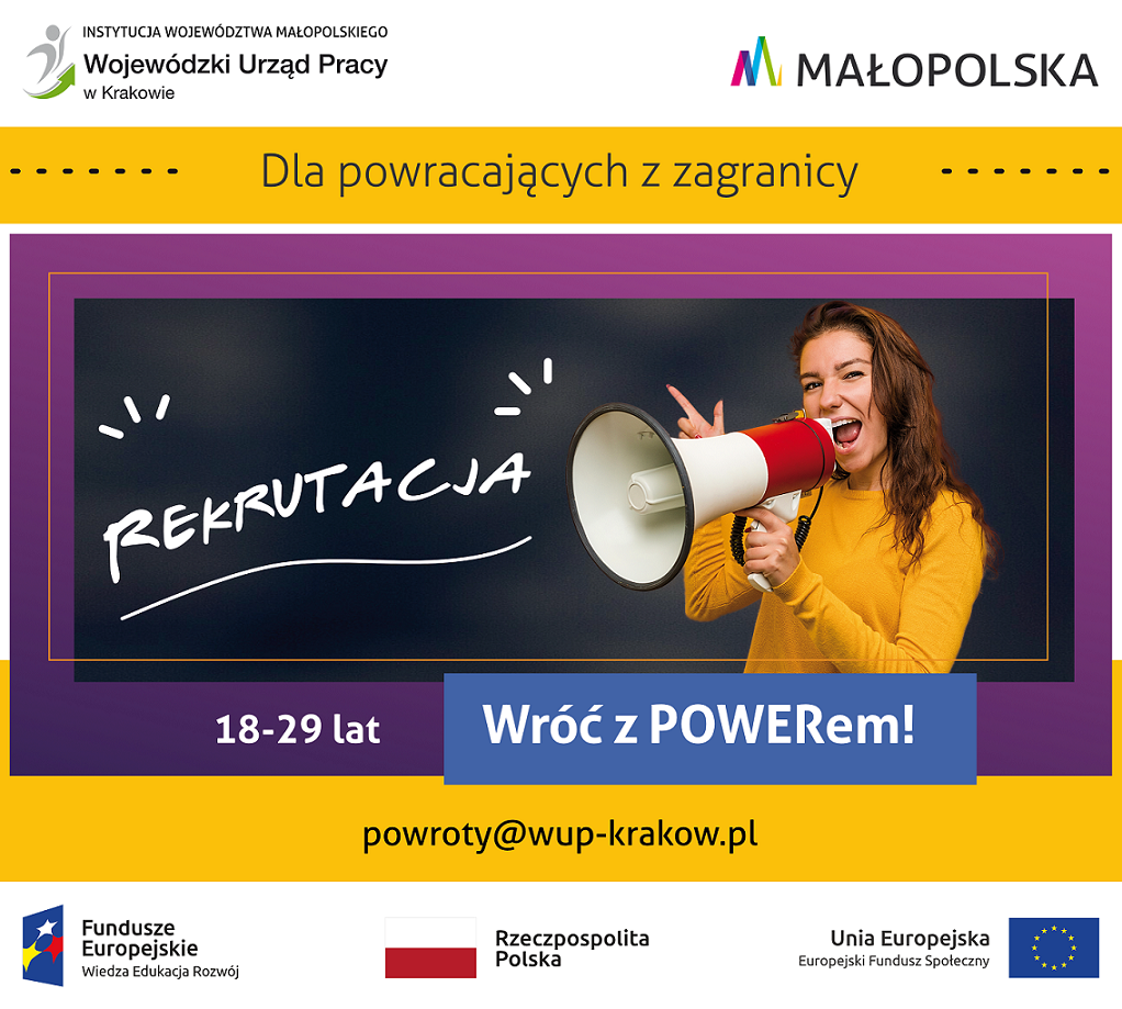 Wojewódzki Urząd Pracy w Krakowie realizuje projekt „Wróć z POWERem!”