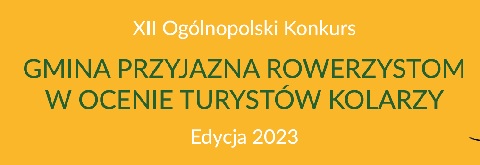 XII edycja Ogólnopolskiego Konkursu  „Gmina Przyjazna Rowerzystom”