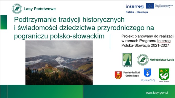 Zaproszenie do udziału w partycypacji projektu pt.  „Podtrzymanie tradycji historycznych i świadomości dziedzictwa przyrodniczego na pograniczu polsko-słowackim”